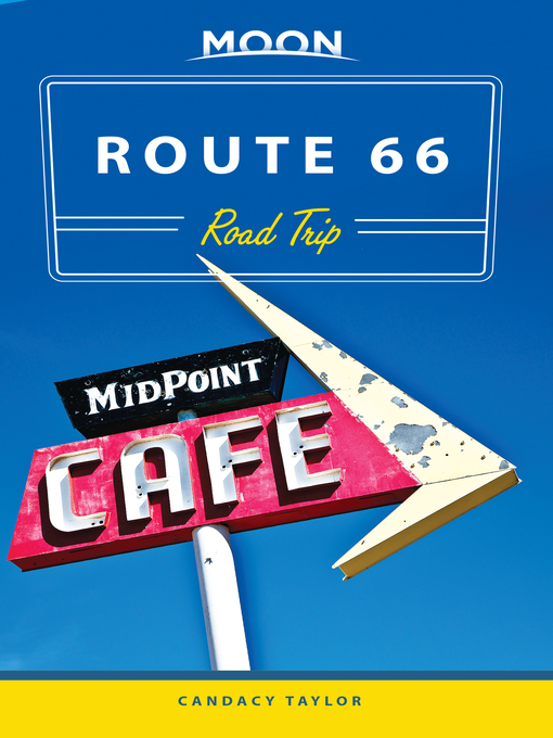 Title details for Moon Route 66 Road Trip by Candacy Taylor - Available